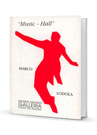 "Music-Hall" 1998
Marco Lodola
